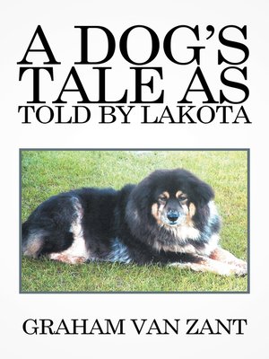 cover image of A Dog'S Tale as Told by Lakota